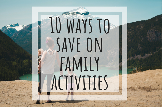ways to save on family activities